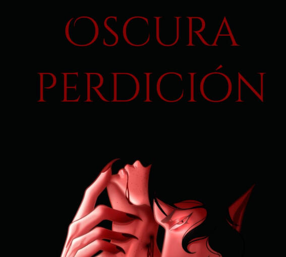 Oscura perdición Parte 1 - 2a edición (TAPA DURA)