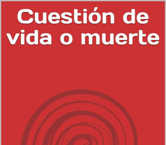 Cuestión de vida o muerte (EBOOK, TAPA BLANDA)