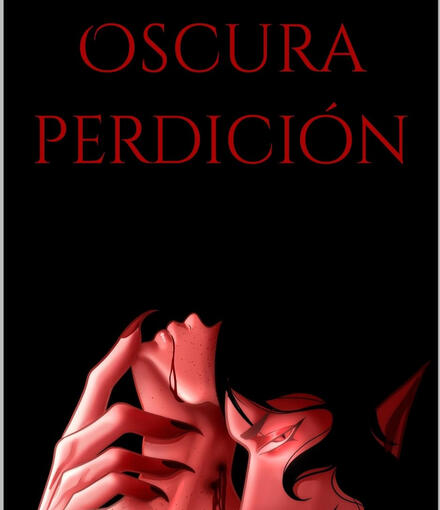 Oscura perdición - 2a edición (EBOOK Y TAPA BLANDA)